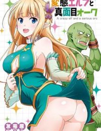 Elf dam dang vs Orc thanh niên nghiêm túc