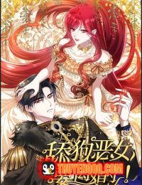 Ác Phụ Chó Liếm Muốn Ly Hôn