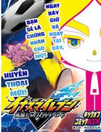 Inazuma Eleven: Con Đường Danh Vọng Của Các Anh Hùng!
