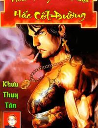 Hỏa Hồng Niên Đại Hắc Cốt Đường