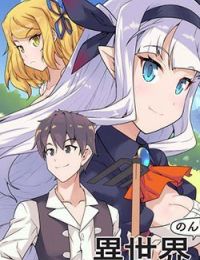 Cuộc Sống Thong Dong Ở Dị Thế Giới