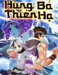 Hùng Bá Thiên Hạ