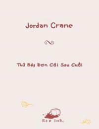 Thứ Bảy Đơn Côi Sau Cuối – The Last Lonely Saturday [Tiểu Thuyết Bằng Tranh] [One Shot]