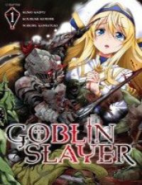 Tôi Chỉ Muốn Tiêu Diệt Goblin