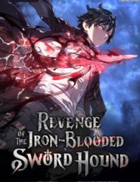 Thiết Huyết Kiếm Sĩ Hồi Quy