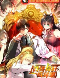 Ta Sẽ Trở Thành Thần Minh!