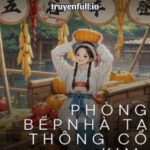 Phòng Bếp Nhà Ta Thông Cổ Kim, Đếm Tiền Tới Mỏi Tay