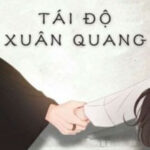 Tái Độ Xuân Quang – Thảo Tửu Đích Khiếu Hoa Tử