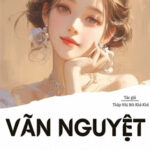 Vãn Nguyệt – Thập Nhị Bôi Khả Khả