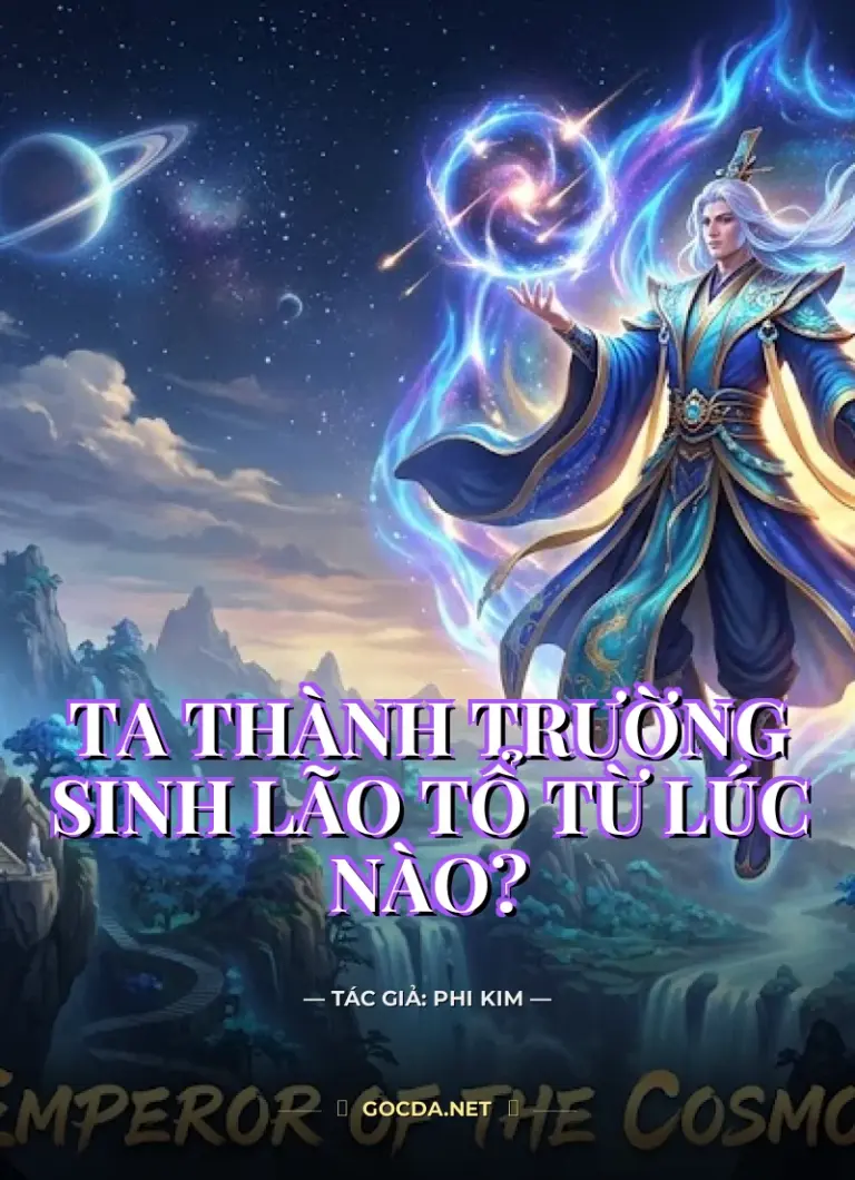 Ta Thành Trường Sinh Lão Tổ Từ Lúc Nào?