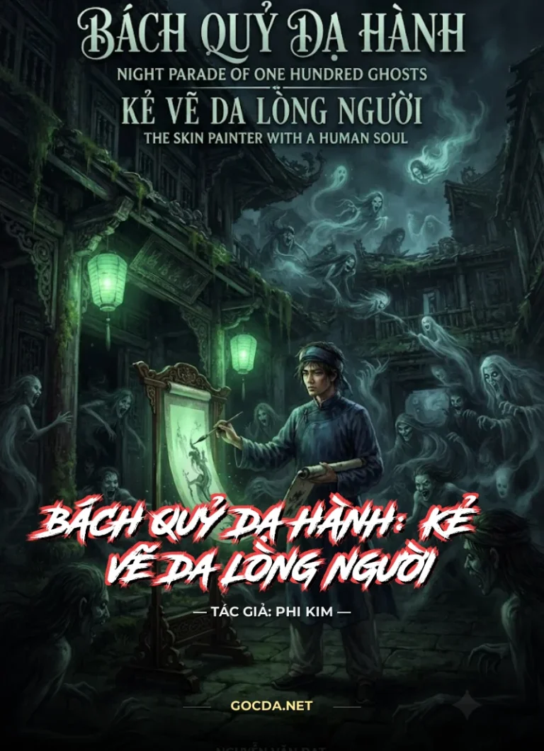 Bách Quỷ Dạ Hành: Kẻ Vẽ Da Lòng Người